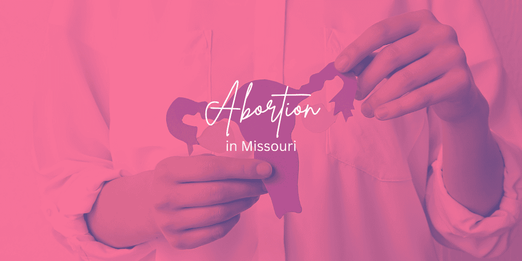 Abortion in Missouri