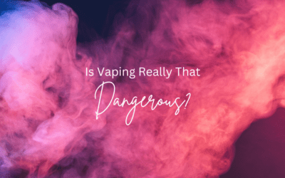 Is Vaping Really That Dangerous?