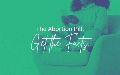 The Abortion Pill: Get the Facts