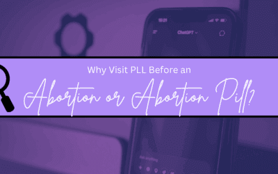 Why Visit PLL Before an Abortion or Abortion Pill? | Free Pregnancy Services in Branson West MO